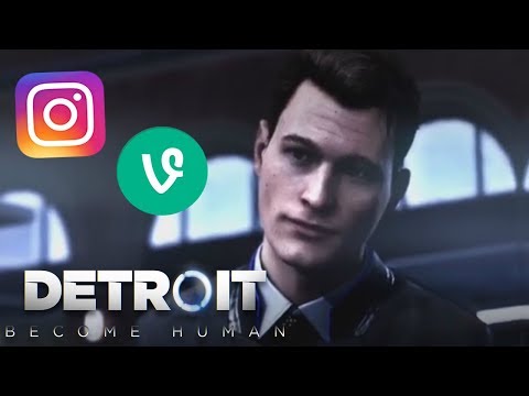 Detroit: Become Human // Vine/Instagram Edits