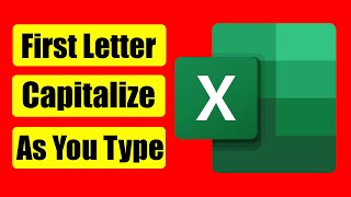 How To Capitalize Only The First Letter Of A Sentence In Excel Automatically