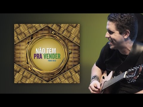 FABIO HESS | Não tem pra vender (full album)