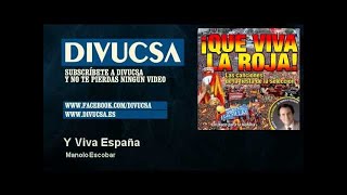 Y viva España Music Video