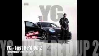 Youzza Flip - YG feat Jay305 - Just Re&#39;d Up 2