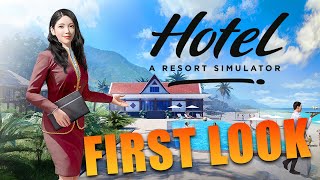 Hotel A Resort Simulator - Gameplay