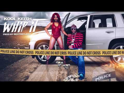 Kool Keith ft. Dane Uno - Whip It (Audio)