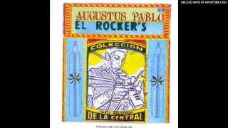 Augustus Pablo-Pablo Satta-El Rockers
