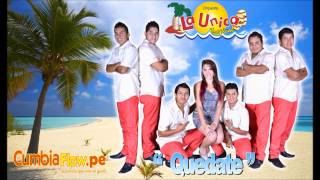 LA UNICA TROPICAL - QUEDATE ( 2014 )