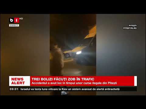 TREI BOLIZI FĂCUȚI ZOB ÎN TRAFIC ÎN PITEȘTI_Știri B1_22 apr 2023