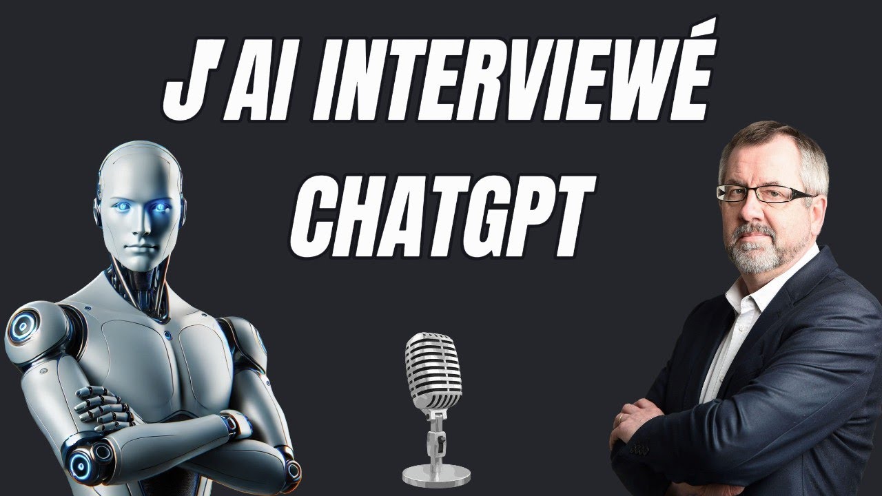 Interview de ChatGPT