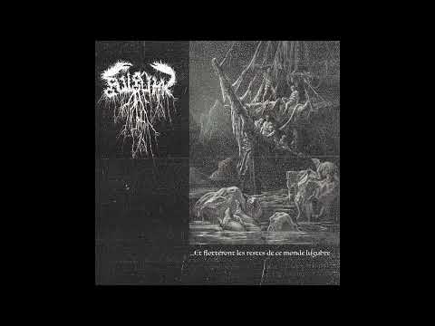 Gulguhk (Canada) - Et flotteront les restes de ce monde lugubre​.​.​. (Demo 2022)