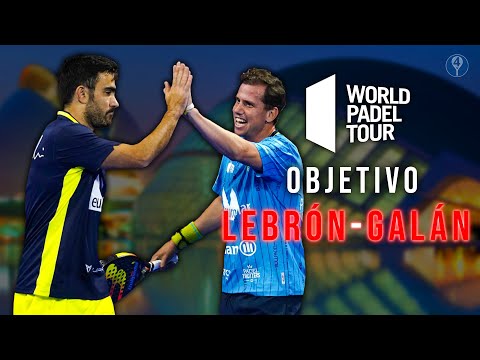 OBJETIVO: LEBRÓN – GALÁN *WORLD PADEL TOUR VALENCIA 2020* – el4Set