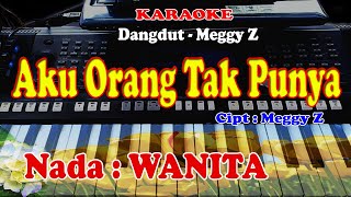 Download lagu NADA WANITA - AKU ORANG TAK PUNYA - KARAOKE mp3