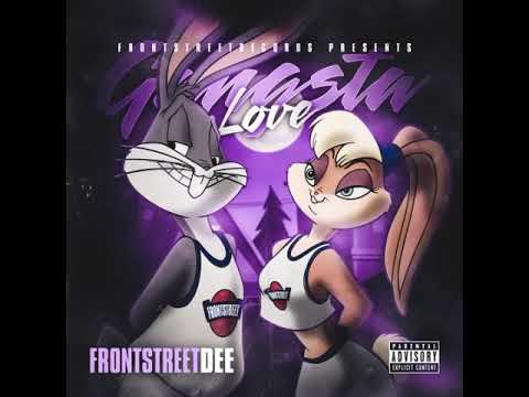 FrontStreet Dee - Gangsta Love (Prod By. @Gotticashh)