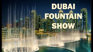 Dubai Fountain Show November 2020