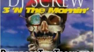 dj screw - Servin A Duece (20-2-Life) - 3 'N The Mornin' (Pa