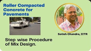 Roller Compacted Concrete for pavements, Applications, Mix Design and Quality Control.