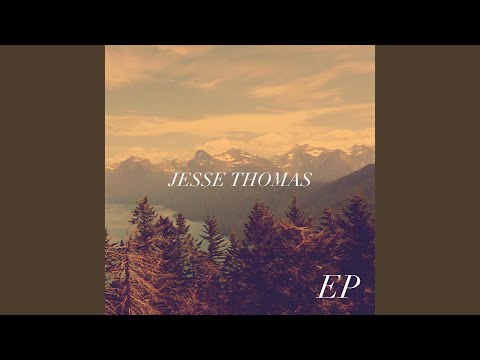 Oh My Soul - Jesse Thomas