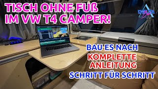 Mega praktischer Campingtisch für den Campervan und Wohnmobil ohne Fuß selbst gebaut | VW T4 Ausbau