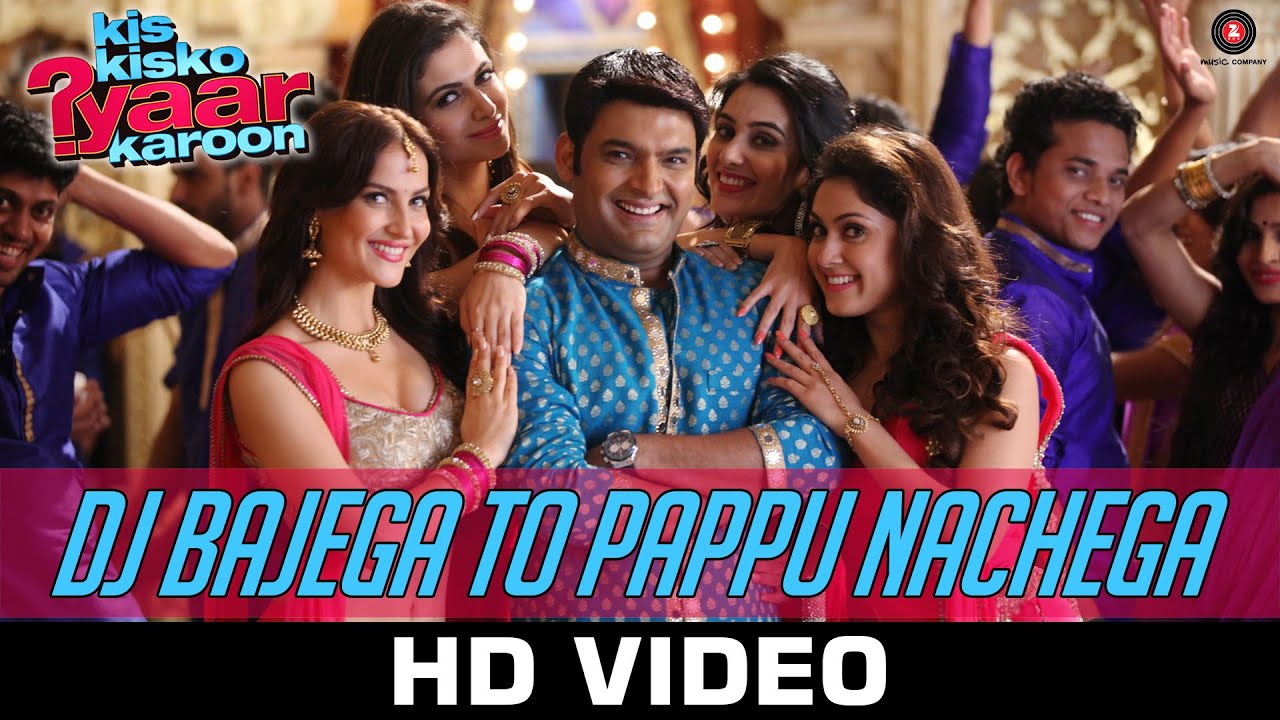 Dj Bajega To Pappu Nachega Lyrics | Kis Kisko Pyaar Karoon | Shalmali Kholgade, Ritu Pathak, Wajid | Javed Mohsin