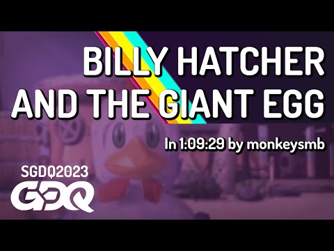 Billy Hatcher and the Giant Egg by monkeysmb in 1:09:29 - Summer Games Done Quick 2023