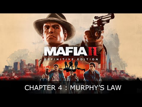 MAFIA 2 DEFINITIVE EDITION Chapter 4 MURPHY'S LAW  Walkthrough PS4 Pro - No Commentary
