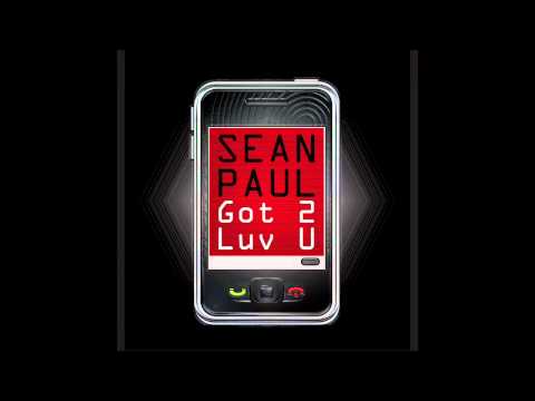 Sean Paul - Got 2 Luv U Ft. Alexis Jordan