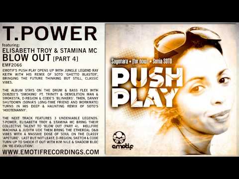 T Power featuring Elisabeth Troy & Stamina MC - Blow Out (Pt  4)