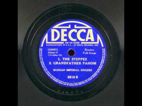 Irinarch Zragewsky & Russian Imperial Singers - The Steppes / Grandfather Pahom