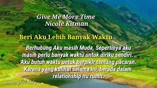 Download lagu Give Me More Time#Nicole# mp3