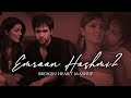 Emraan Hashmi Broken Heart Mashup Bollywood Lofi Mashup Beete Lamhe Aadat Mausam