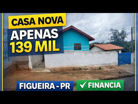 Casa Pronta da Financiamento 138mil 2 Quartos em Figueira-Pr!