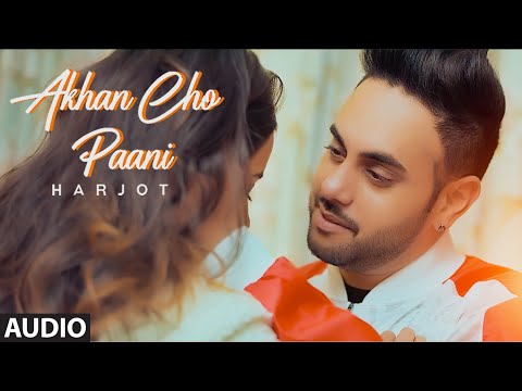Akhan Cho Paani (Full Audio) — watch video