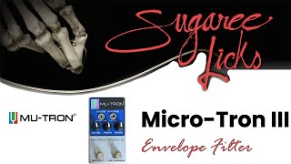 Video thumbnail for Mu-Tron Micro-Tron III Envelope Filter Pedal Demonstration by Sugaree Licks