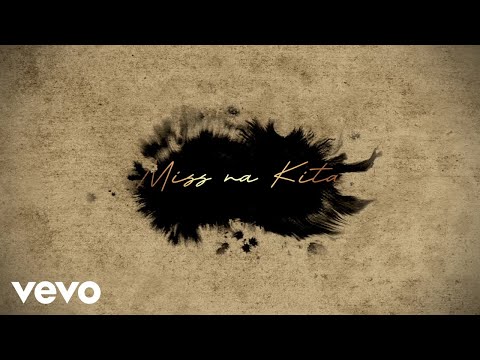 Video thumbnail for Miss Na Kita