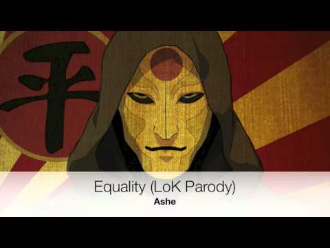 [Legend of Korra] Equality (Wide Awake) 【Ashe】