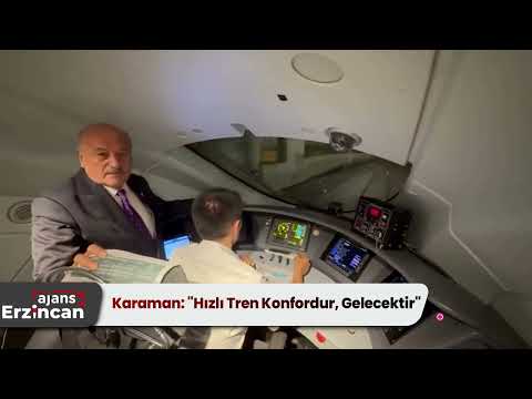 Karaman: "Hızlı Tren Konfordur, Gelecektir"
