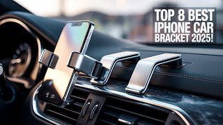Top 8 Best iPhone Car Bracket 2026!