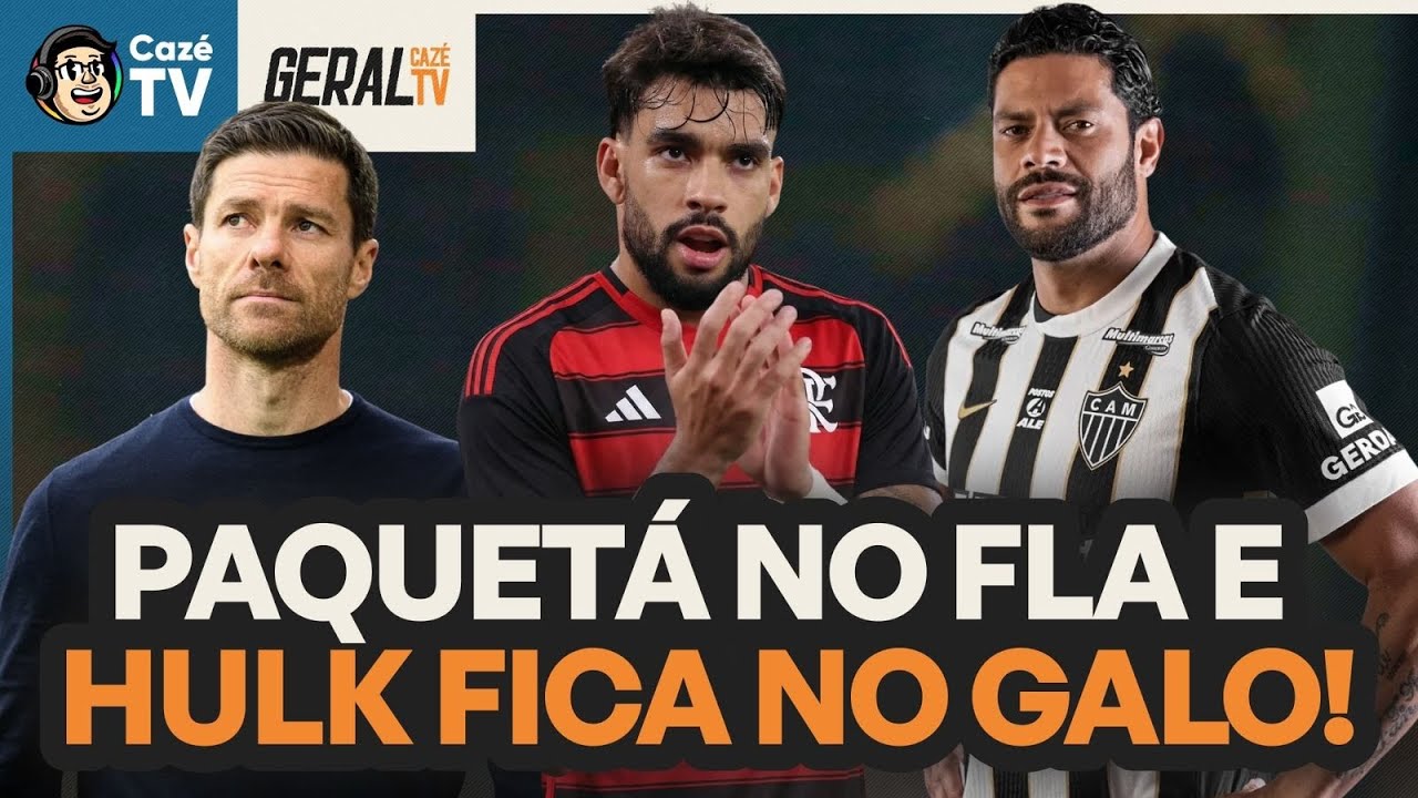 PAQUETÁ PERTO DO FLAMENGO! HULK FICA NO GALO E MUITO MAIS DO MERCADO DA BOLA! | GERAL CAZÉTV