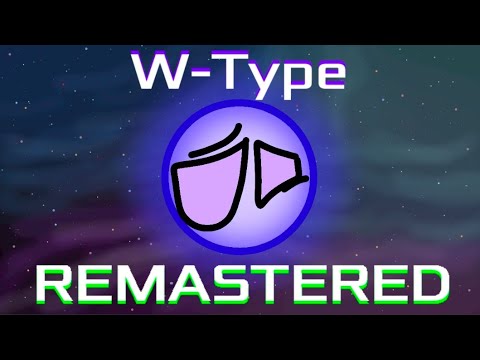 W-Type Star - Star Sim REMASTERED
