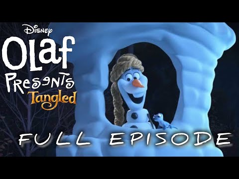 Tangled | Olaf Presents | FULL EPISODE