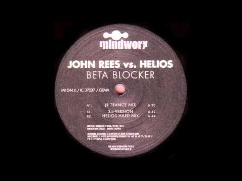 John Rees vs. Helios - Beta Blocker (Jr Trance Mix)