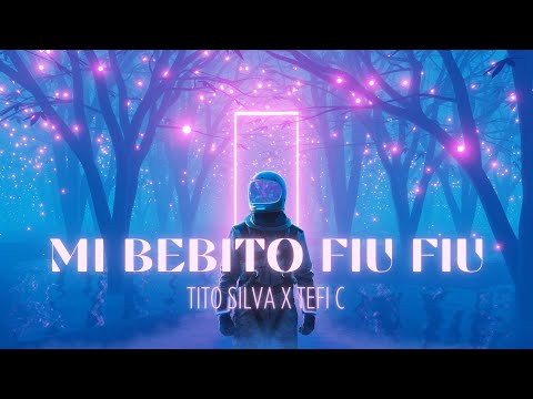 Tito Silva X Tefi C - Mi Bebito Fiu Fiu Remix 🎧 CLUB MUSIC MIX 🎧