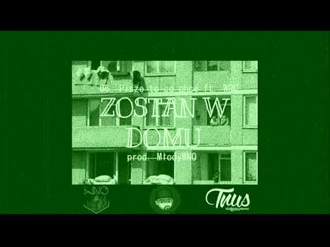 #ZOSTANWDOMU 06. PISZĘ TO CO CHCE FEAT. MŁODY WPC PROD. MŁODYWNO