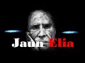 Heartfelt Melancholy Jaun Elia S Most Beautifully Sad Poetry Compilation ️ Maut Here