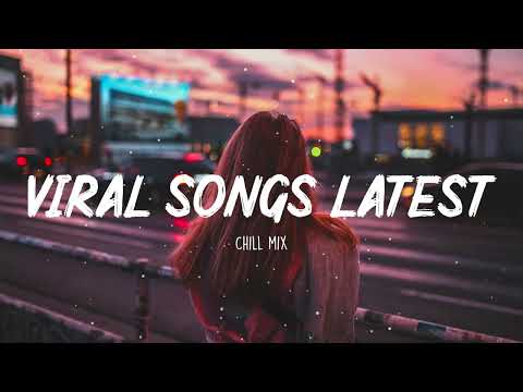 Trending Tiktok songs 2022 👑 Viral songs latest ~ New Tiktok songs 2022