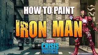 Sorastro's Marvel: Crisis Protocol Painting Guide Ep.2 - Iron Man