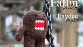 Fallin&#39; -Faydee
