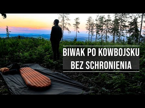 Na szczycie góry bez schronienia - Biwak po kowbojsku