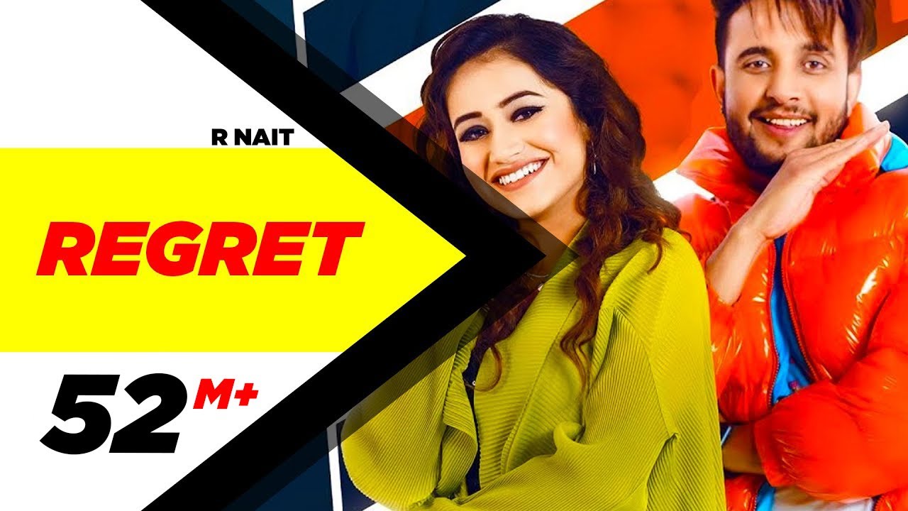 Regret Lyrics - R Nait FT Tanishq Kaur