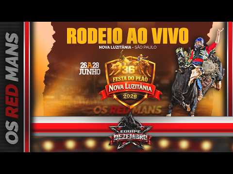 36ª FESTA DO PEÃO DE NOVA LUZITÂNIA SP - DOMINGO - 28/06/2026 - FINAL DO RODEIO