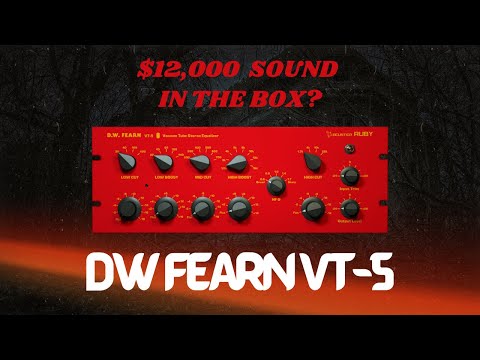DW Fearn VT-5 Plugin Test: Does Software Replace the $12,000 Hardware? | Acustica Audio Ruby 2
