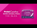 Con CAREFREE Sentite Cómoda Y Protegida